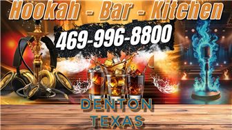 Denton Hookah Bar and Kitchen