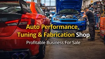 15-Year Auto Performance, Tuning & Fabrication Shop with Dyno