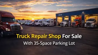 Truck Repair Shop with 35-Space Parking Lot - Dual Revenue