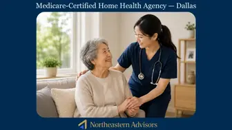 Medicare-Certified Home Health Agency — Dallas/Fort Worth